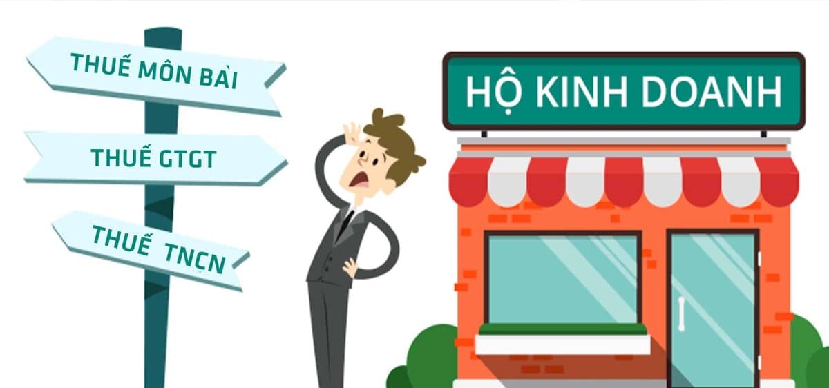 Hộ kinh doanh cá thể chịu các loại thuế nào?