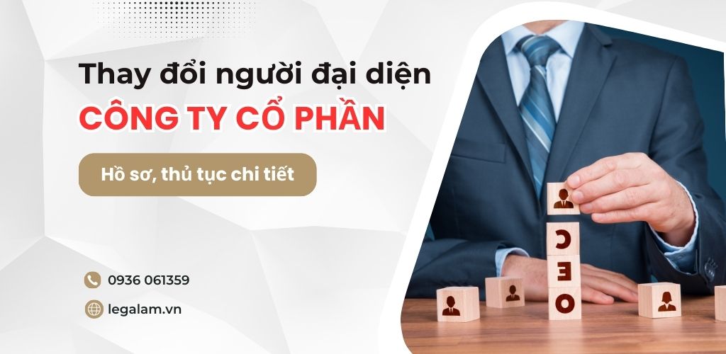thay-doi-nguoi-dai-dien-cong-ty-co-phan
